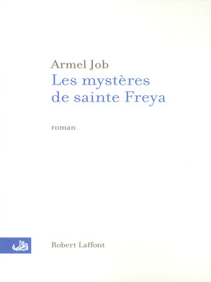 cover image of Les mystères de sainte Freya
